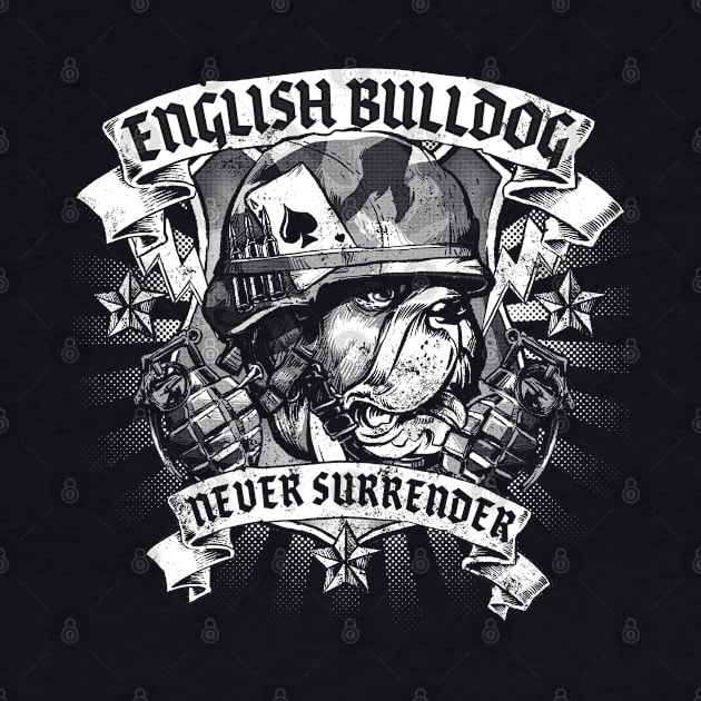 English Bulldog Never Surrender Logo Badge by Black Tee Inc